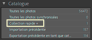 Collection rapide du panneau Catalogue de Lightroom Classic