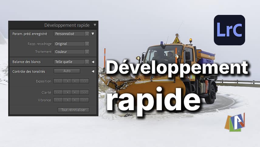 Développement rapide du module Bibliothèque dans Lightroom Classic