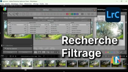 Recherche et filtrage dans Lightroom Classic