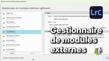 Gestionnaire de modules externes dans Lightroom Classic